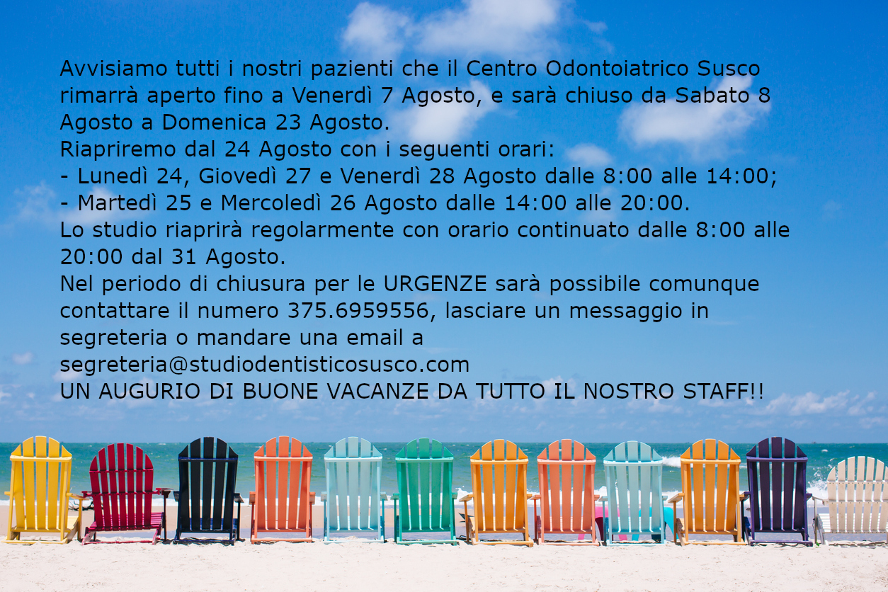 Chiusura Estiva del Centro Susco
